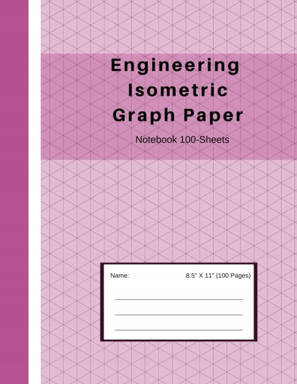 Engineering Isometric Graph Paper Notebook 100-Sheets: Grid of ...