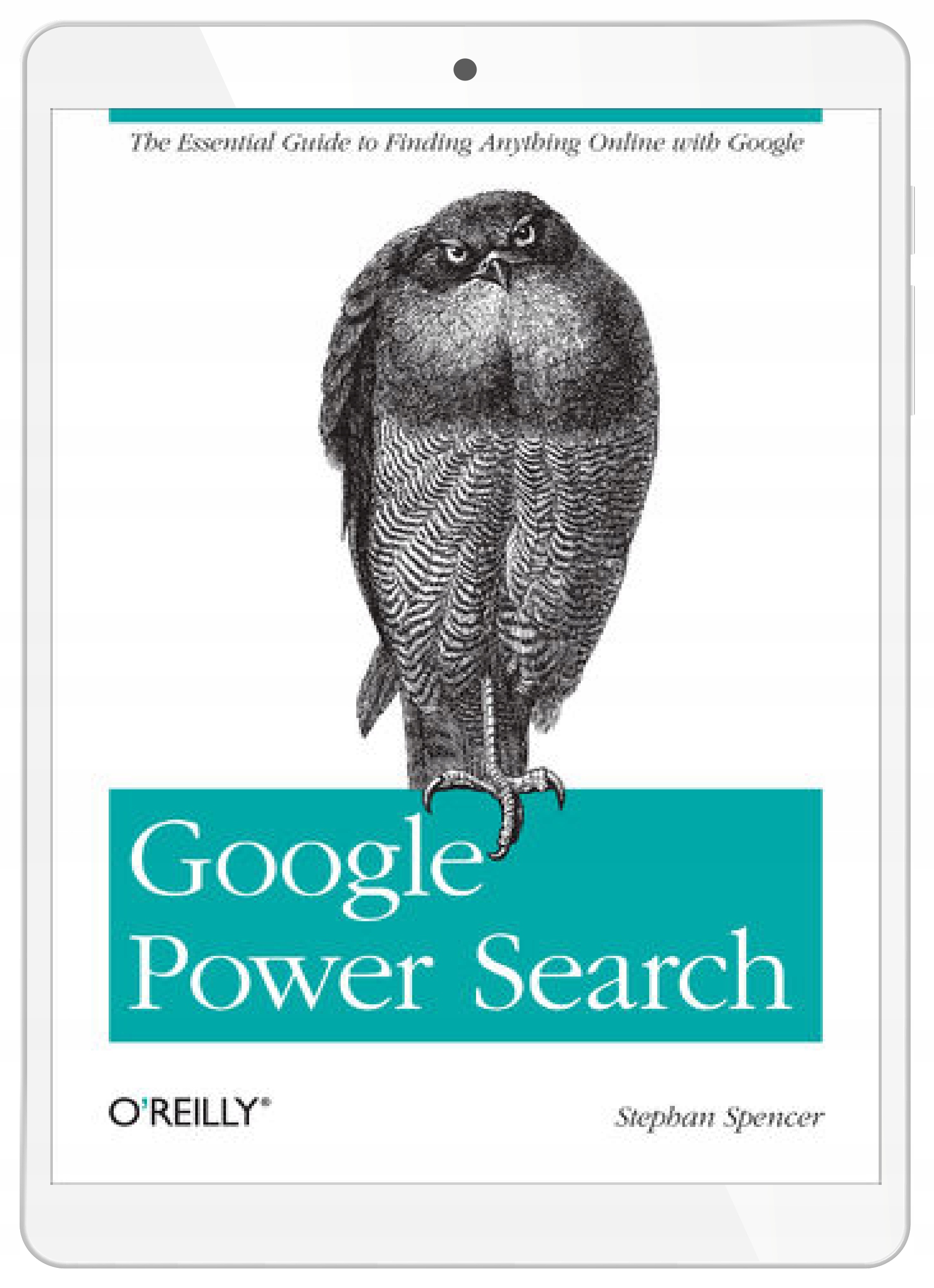 Google Power Search. The Essential Guide to