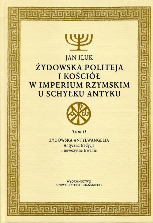 ŻYDOWSKA POLITEJA I KOŚCIÓŁ W IMPERIUM RZ.. EBOOK