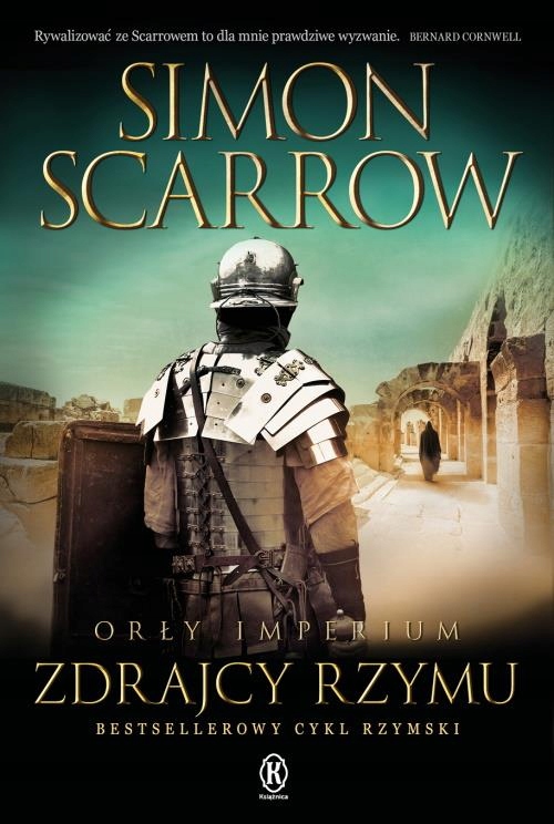 

Orły Imperium Tom 18 Zdrajcy Rzymu Simon Scarrow