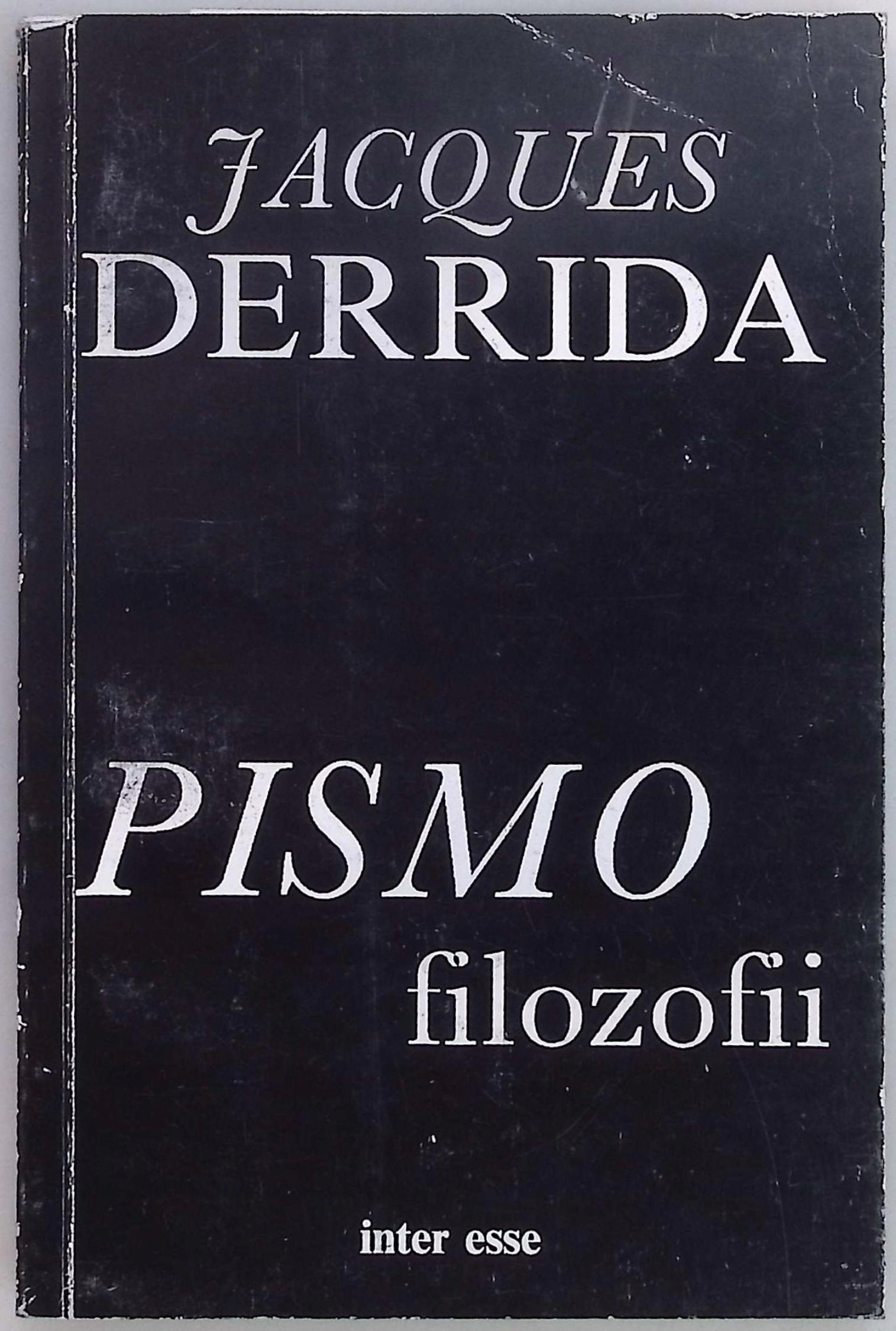 Pismo filozofii Jacques Derrida