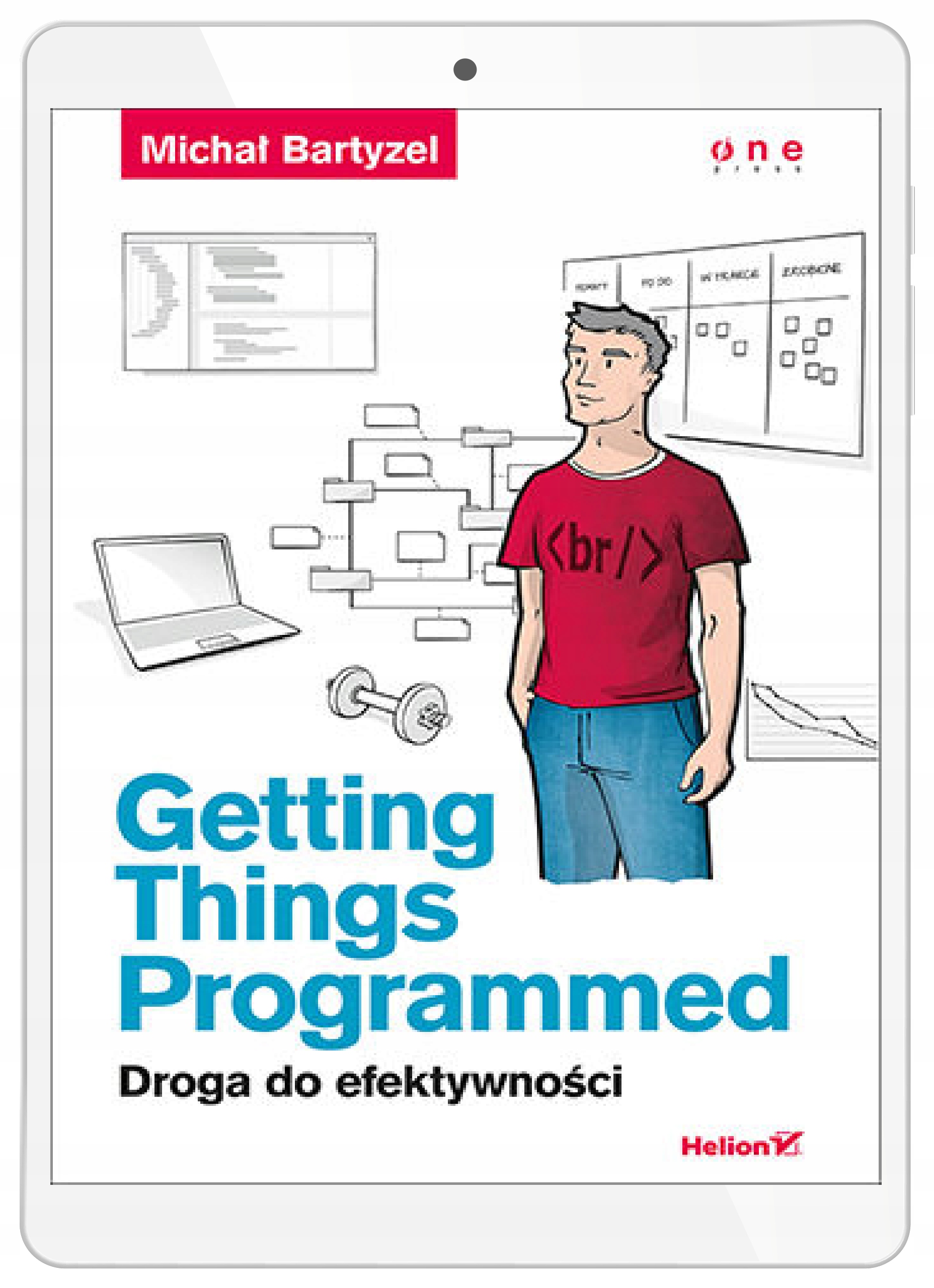 Getting Things Programmed. Droga do efektywności
