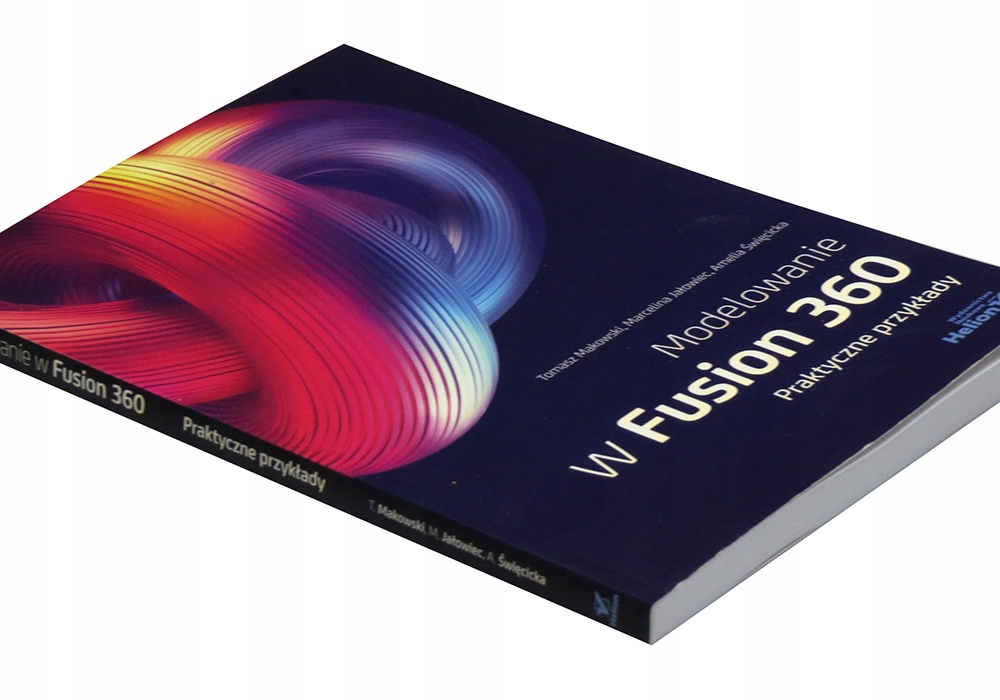 Modelowanie w Fusion 360. Praktyczne przykłady
