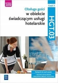 Obsługa gości HGT.03. Część 2 Drogoń