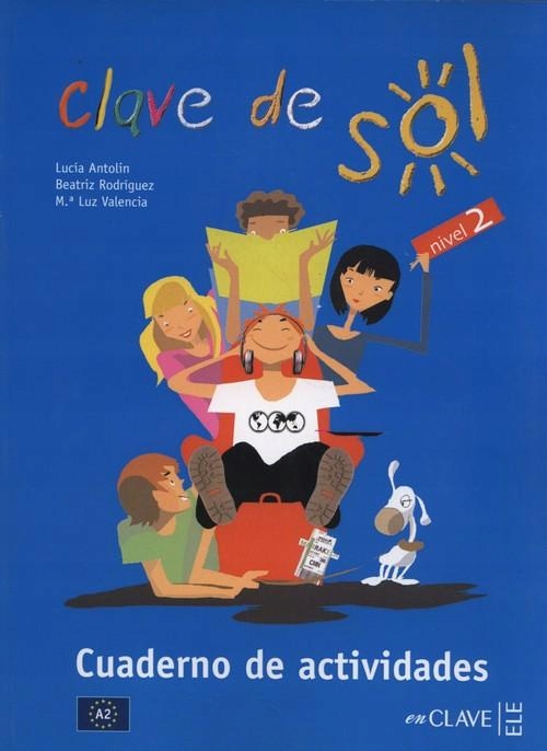 CLAVE DE SOL 2 CUADERNO DE ACTIVIDADES