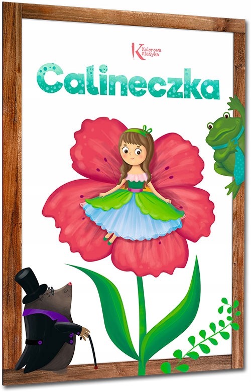 

Calineczka Hans Christian Andersen