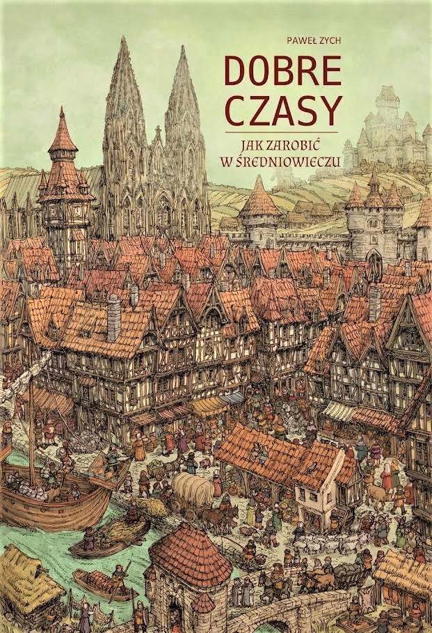 DOBRE CZASY JAK ZAROBIĆ W ŚREDNIOWIECZU NOWA