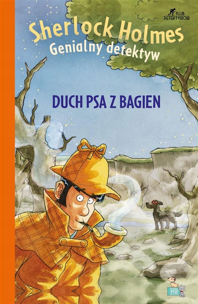 Duch psa z bažin Čítanka pro děti 9 let Knížka Nejlepší pohádka