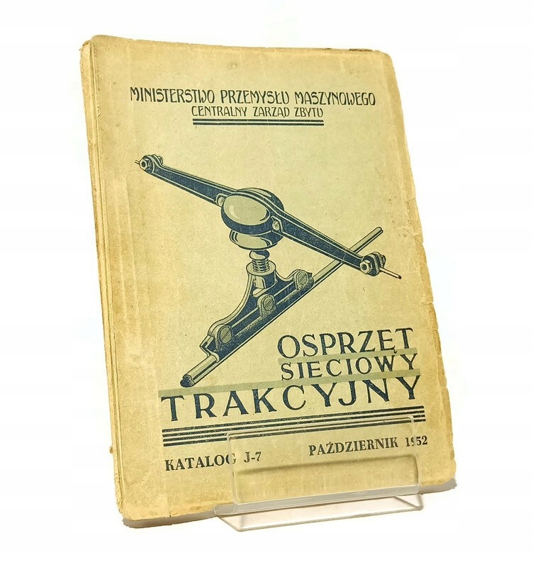 OSPRZĘT SIECIOWY TRAKCYJNY KATALOG 1952