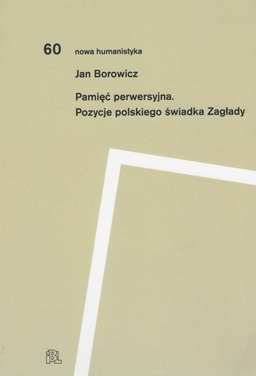 Pamięć perwersyjna - Jan Borowicz | Ebook