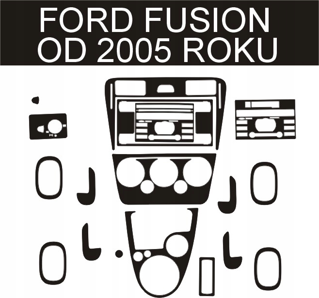 FORD FUSION 2005 OKLEINA KOKPITU KOKPIT OKLEINY Width 40 cm