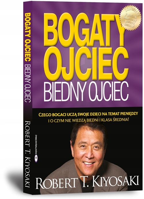 

Bogaty ojciec biedny ojciec.