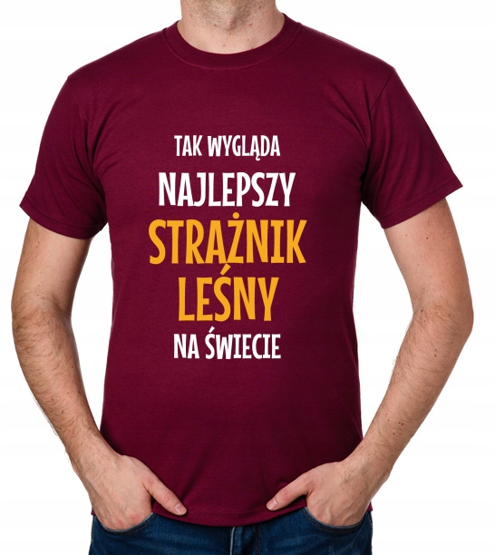 

koszulka Najlepszy Strażnik Leśny prezent