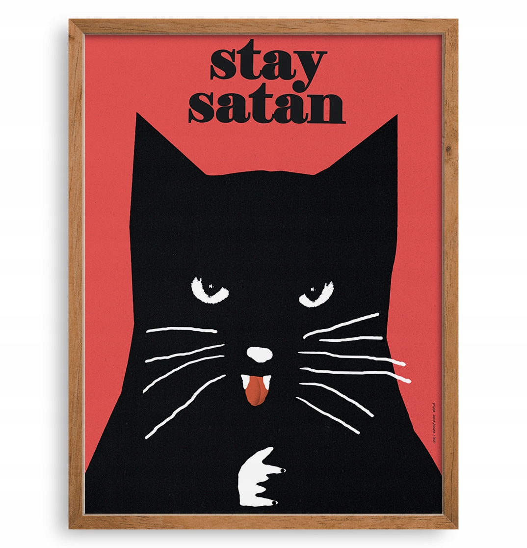 

Mały Plakat Grafika Obrazek, Czarny Kot Stay Satan