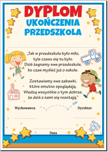 

Dyplom Ukończenia Przedszkola zakończenie roku