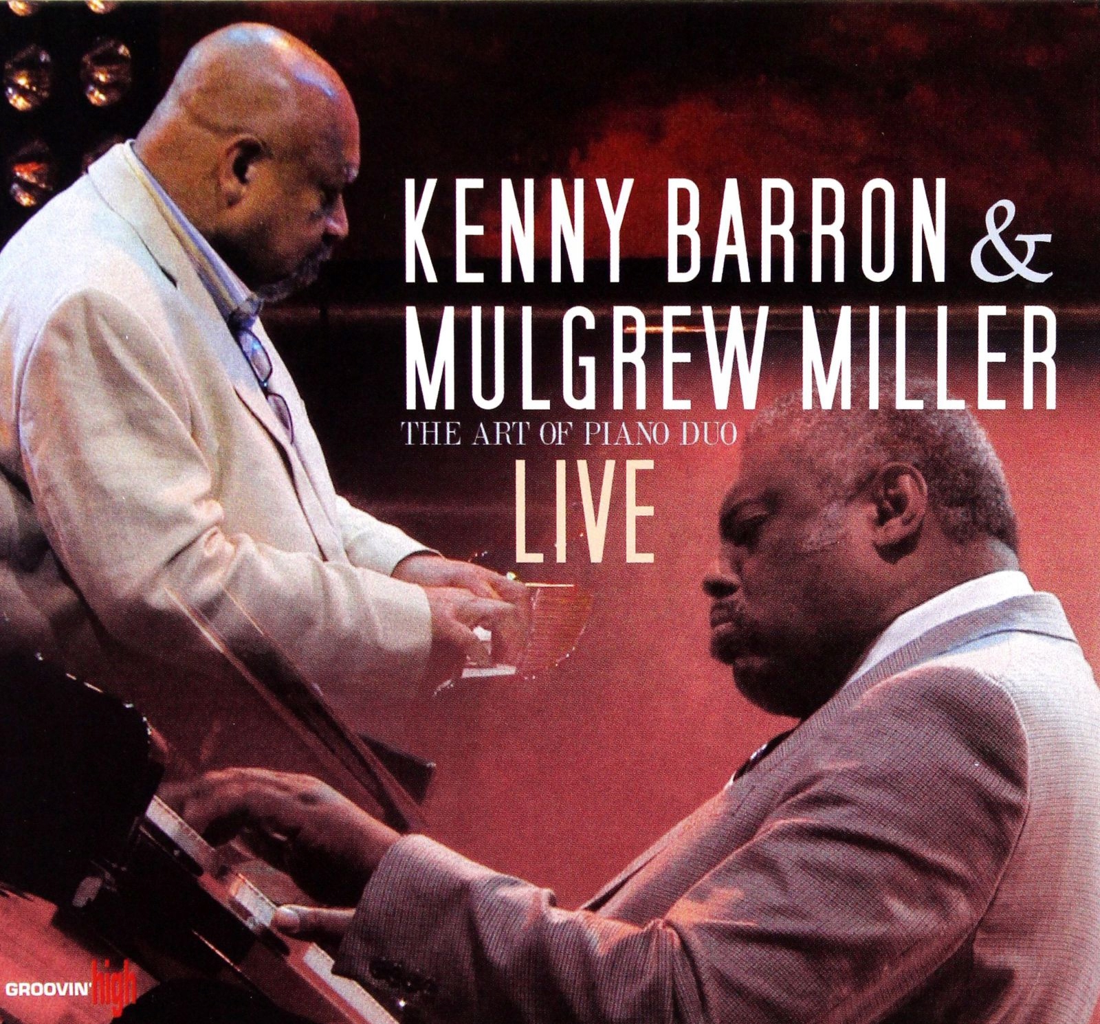 Kenny Barron+mulgrew Miller: The Art Of The Duo