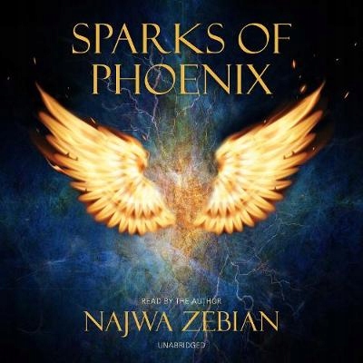 Sparks of Phoenix - Zebian, Najwa AUDIOBOOK