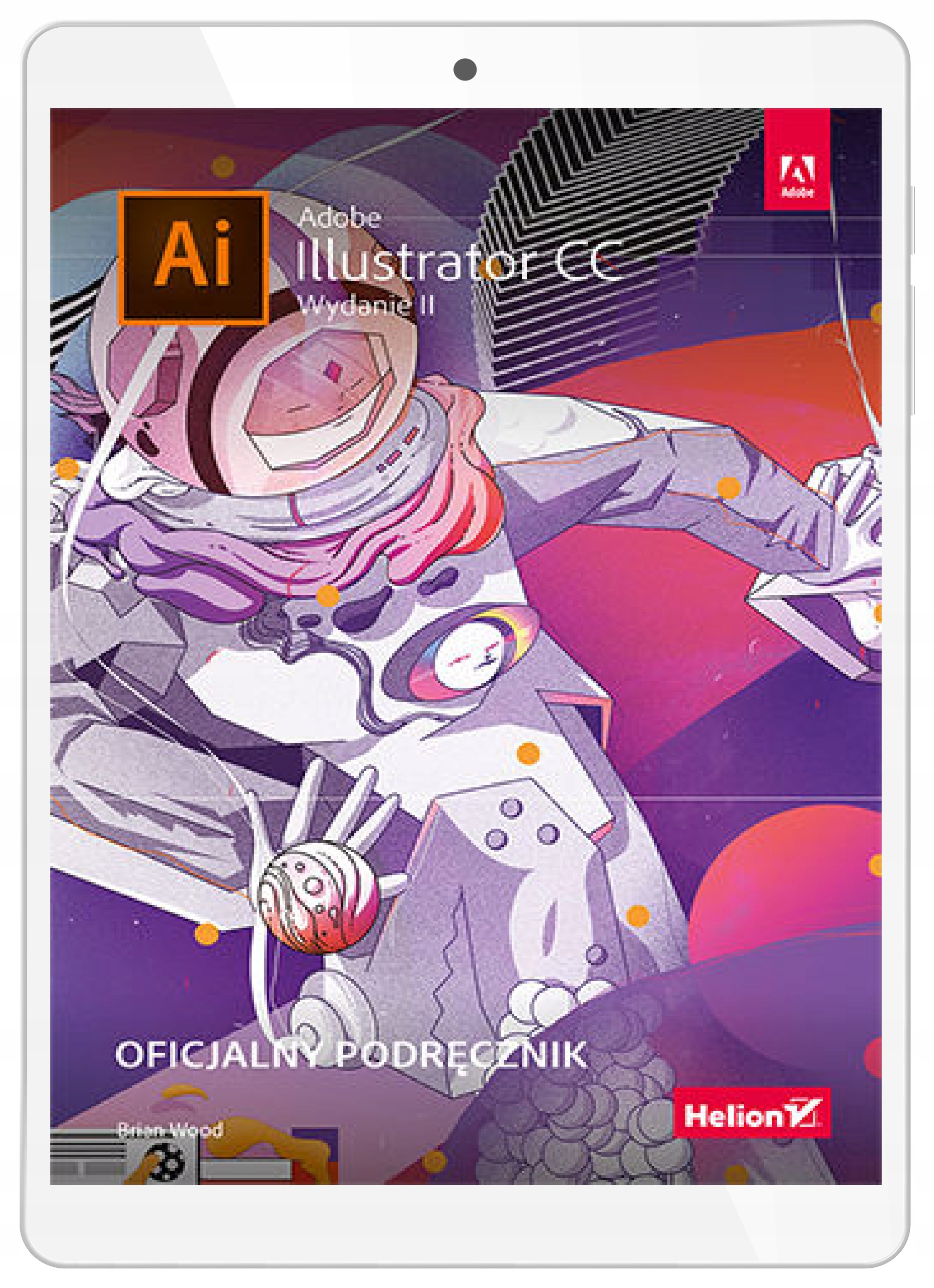 Adobe Illustrator CC. Oficjalny podręcznik