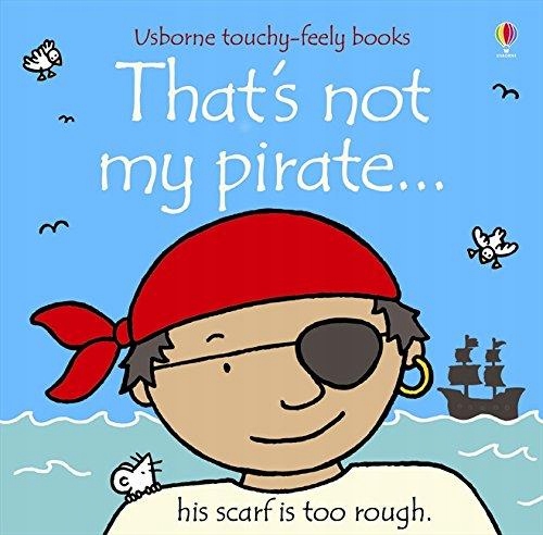 Thats not my pirate... FIONA WATT