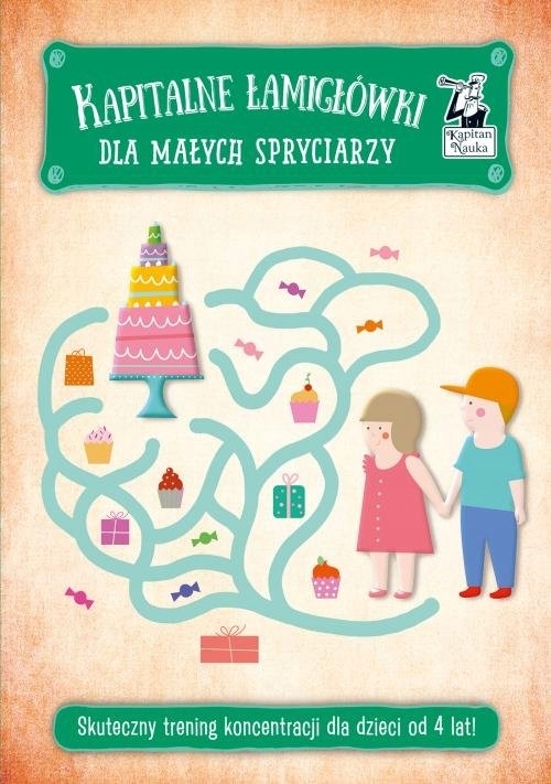 

Kapitan Nauka. Kapitalne łamigłówki dla małych spr