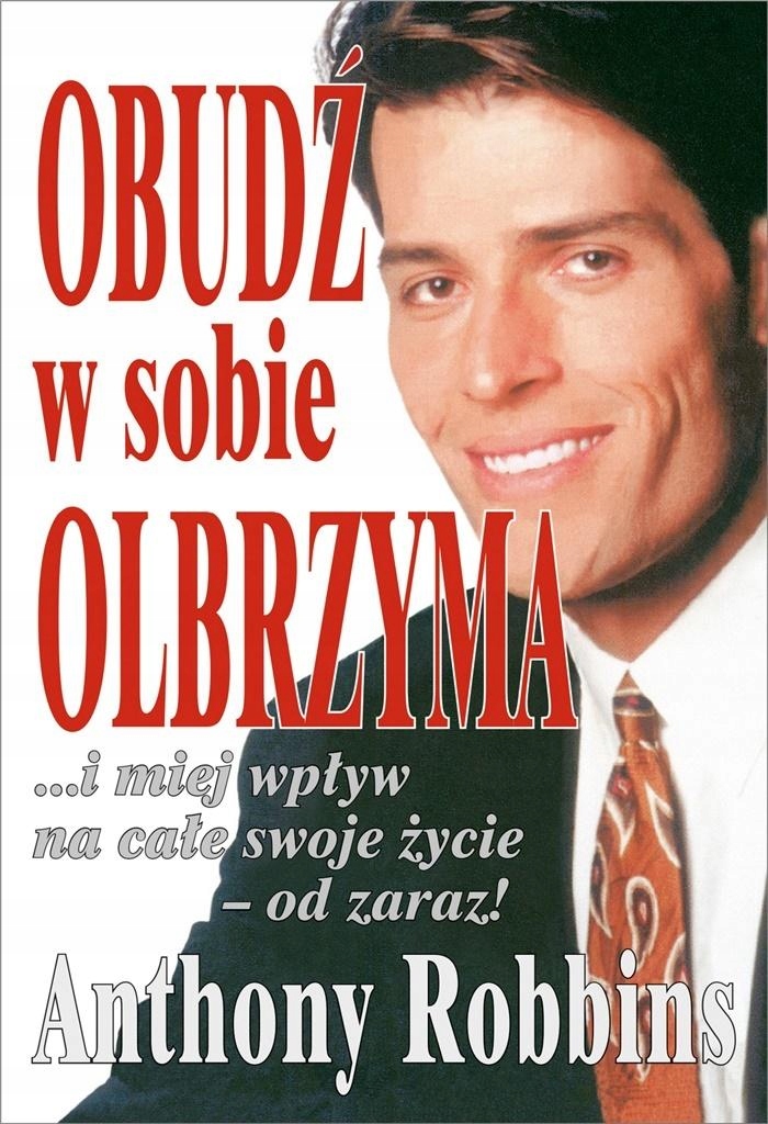 

Obudź w sobie olbrzyma Anthony Robbins Studio Emka