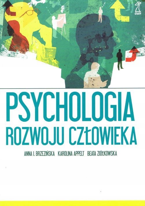 PSYCHOLOGIA ROZWOJU CZŁOWIEKA DODRUK 2019 KSIĄŻKA