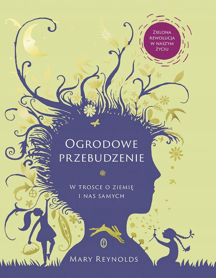 

Ogrodowe przebudzenie Mary Reynolds