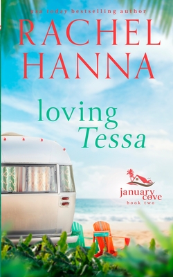 Loving Tessa - Hanna, Rachel