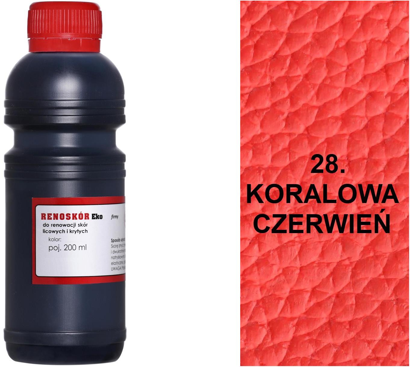 KORALOWA CZERWIEŃ 28 FARBA RENOSKÓR 200ml DO MALOWANIA SKÓR FARBOWANIA LICA Nazwa Lakier do renowacji powierzchni naturalnej skóry licowej gładkiej Barwnik w płynie Farba