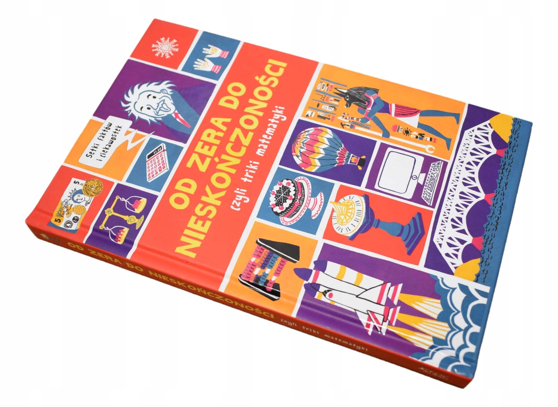 OD ZERA DO NIESKOŃCZONOŚCI CZYLI TRIKI MATEMATYKI