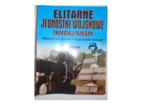 Elitarne jednostki wojskowe Trzeciej Rzeszy