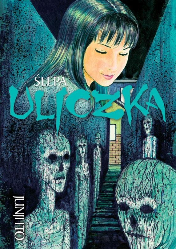 Junji Ito tom 06 Ślepa uliczka