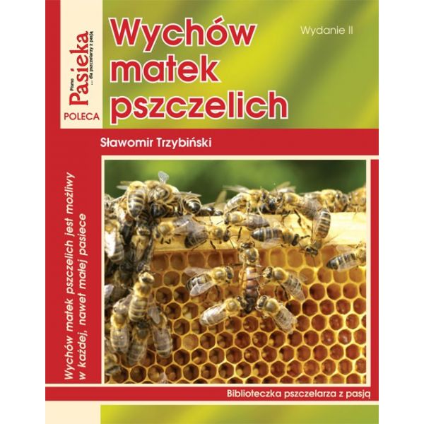 

książka Wychów Matek Pszczelich poradnik