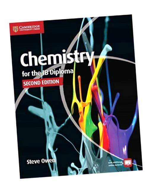 CHEMISTRY FOR THE IB DIPLOMA COURSEBOOK WITH FREE ONLINE MATERIAL 2. EDITIO