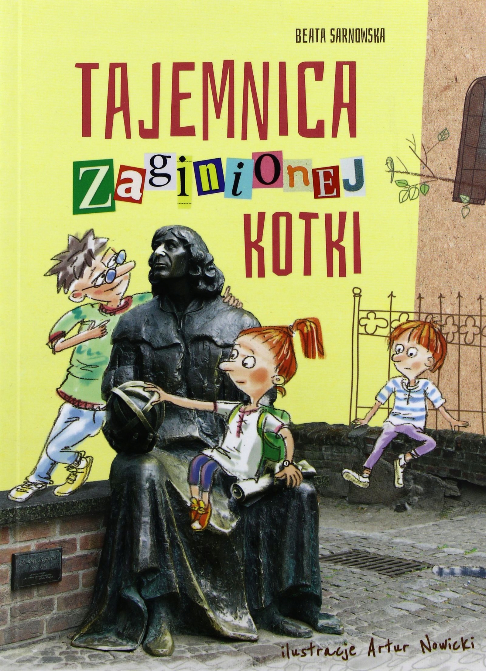 

Tajemnica Zaginionej Kotki Sarnowska Beata (ksią