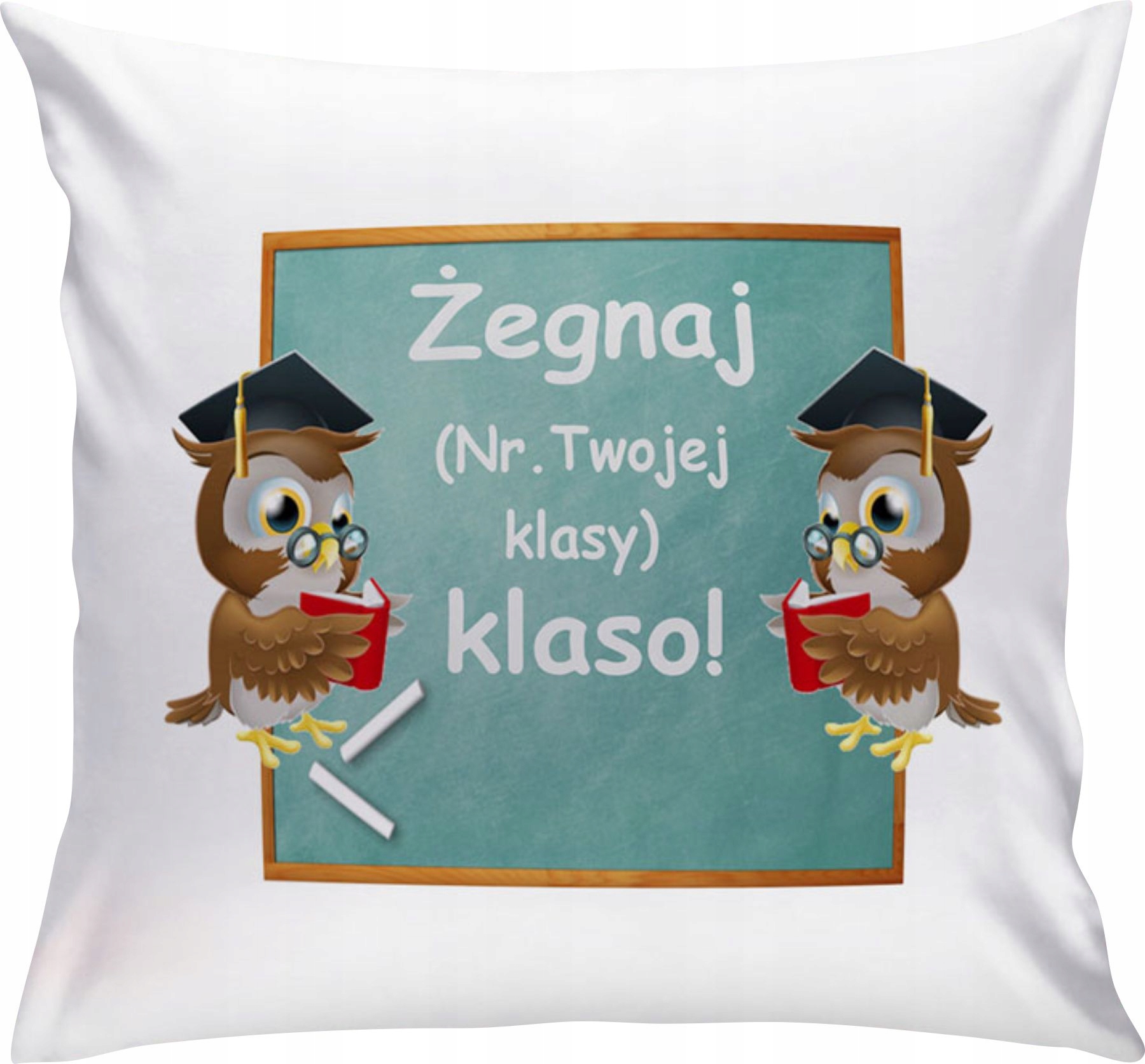 

Poduszka Zakończenie Szkoły Roku Szkolnego KS505