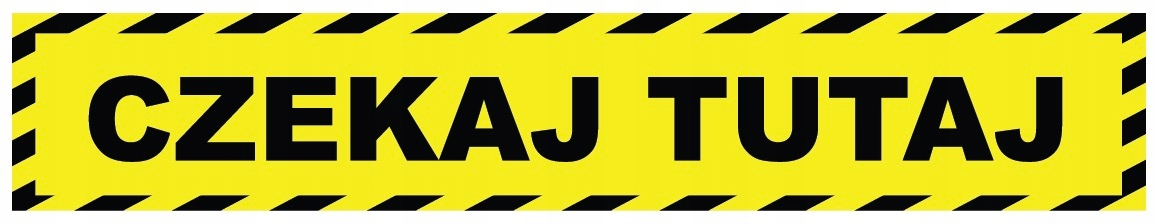 NAKLEJKA PODŁOGOWA CZEKAJ TUTAJ 70cm LAMINAT!