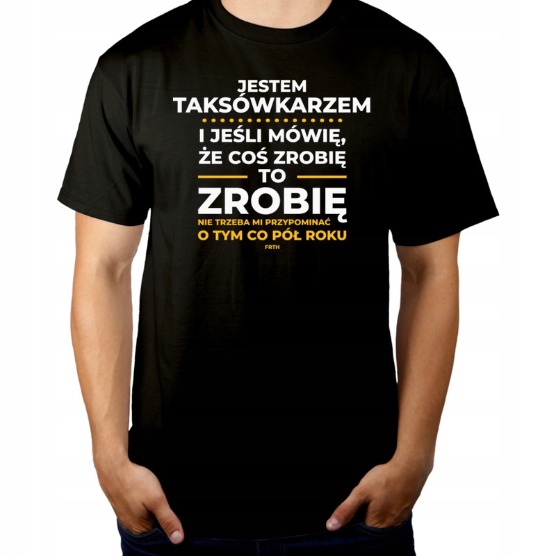 

Jeśli Taksówkarz Mówi Że Zrobi Koszulka
