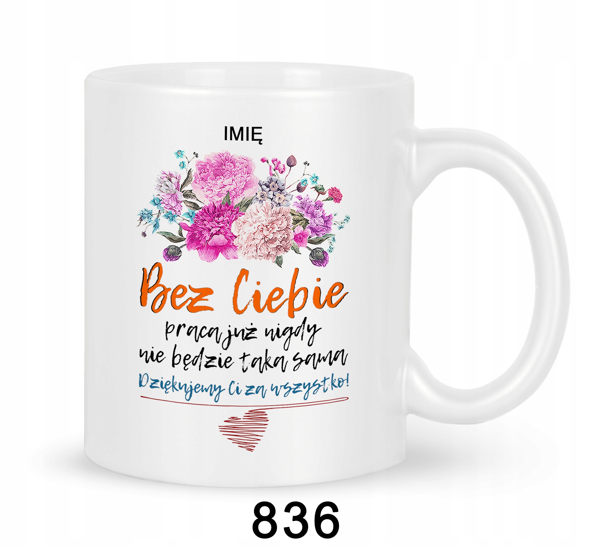 Prezent odejście pożegnanie koleżanki kolegi z pracy. Kubek nadruk tekstu. Pojemność 330 ml