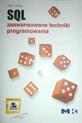 SQL. Zaawansowane techniki programowania - Celko