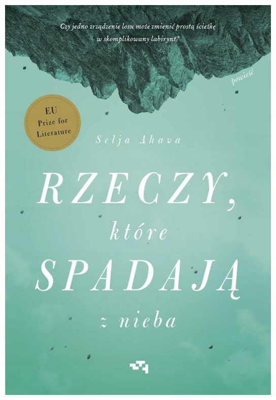 Rzeczy, które spadają z nieba Selja Ahava