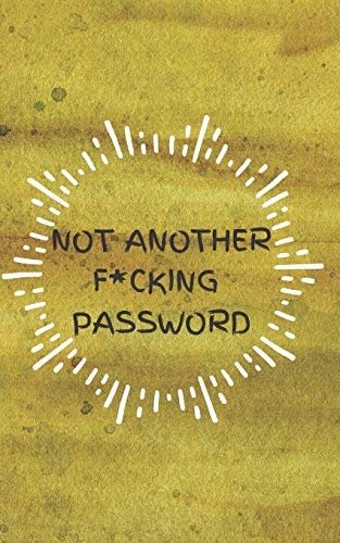 Press, Five Star Not Another F*cking Password: Small Log Book With Alphabet