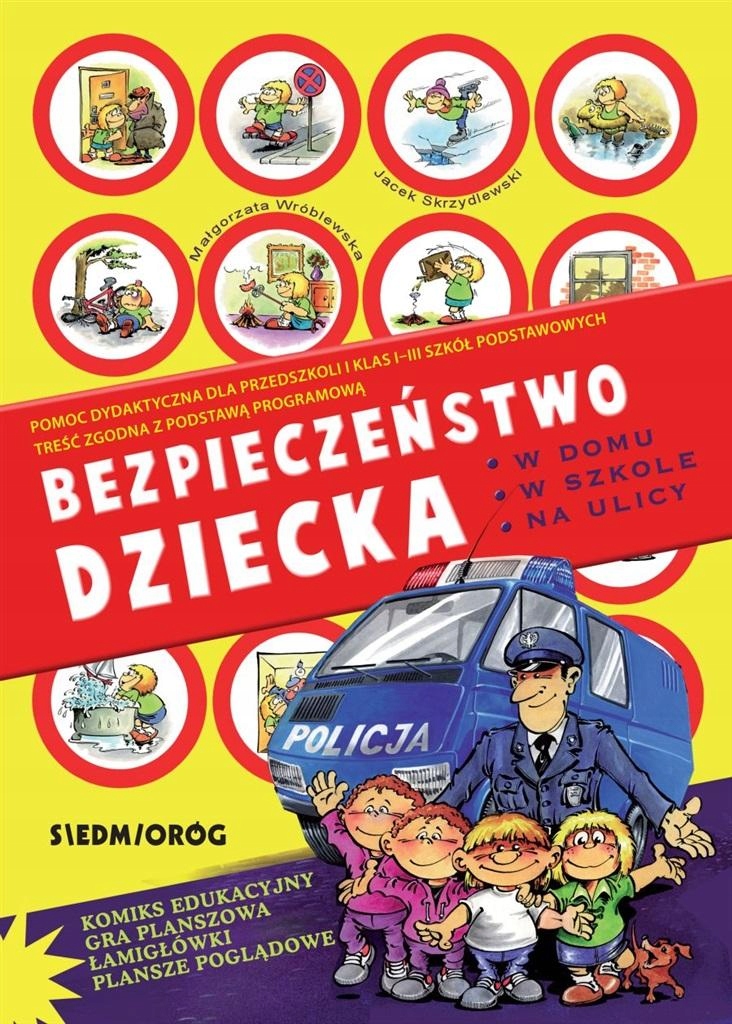 

Bezpieczeństwo Dziecka W Domu, W Szkole, Na Ulic..
