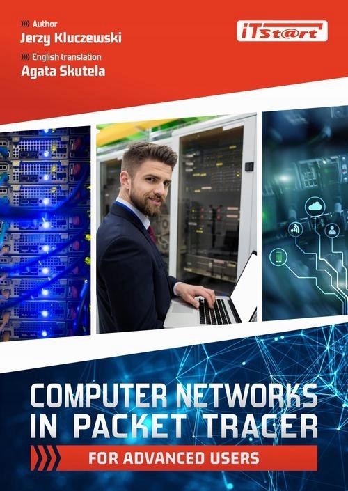 Computer Networks in Packet Tracer for advanced users - Jerzy Kluczewski |