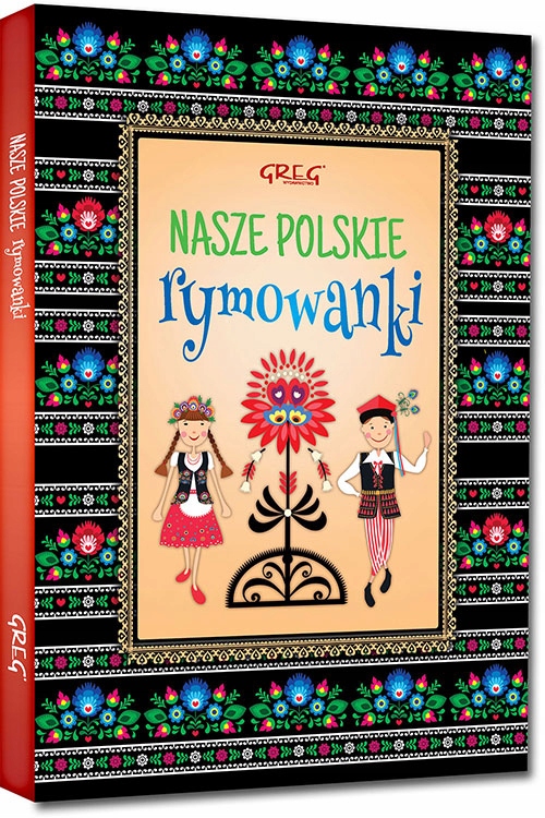 

Nasze Polskie Rymowanki Tw Greg Klasyka