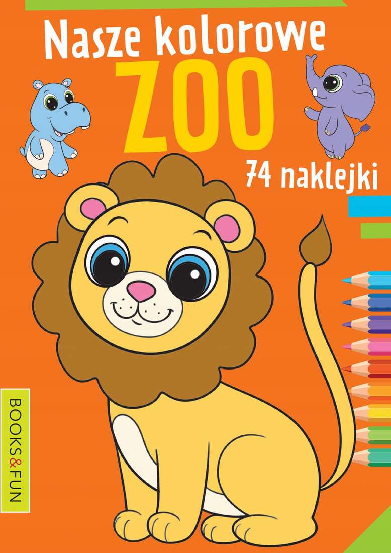 

Nasze Kolorowe Zoo 74 Naklejki Kolorowanka