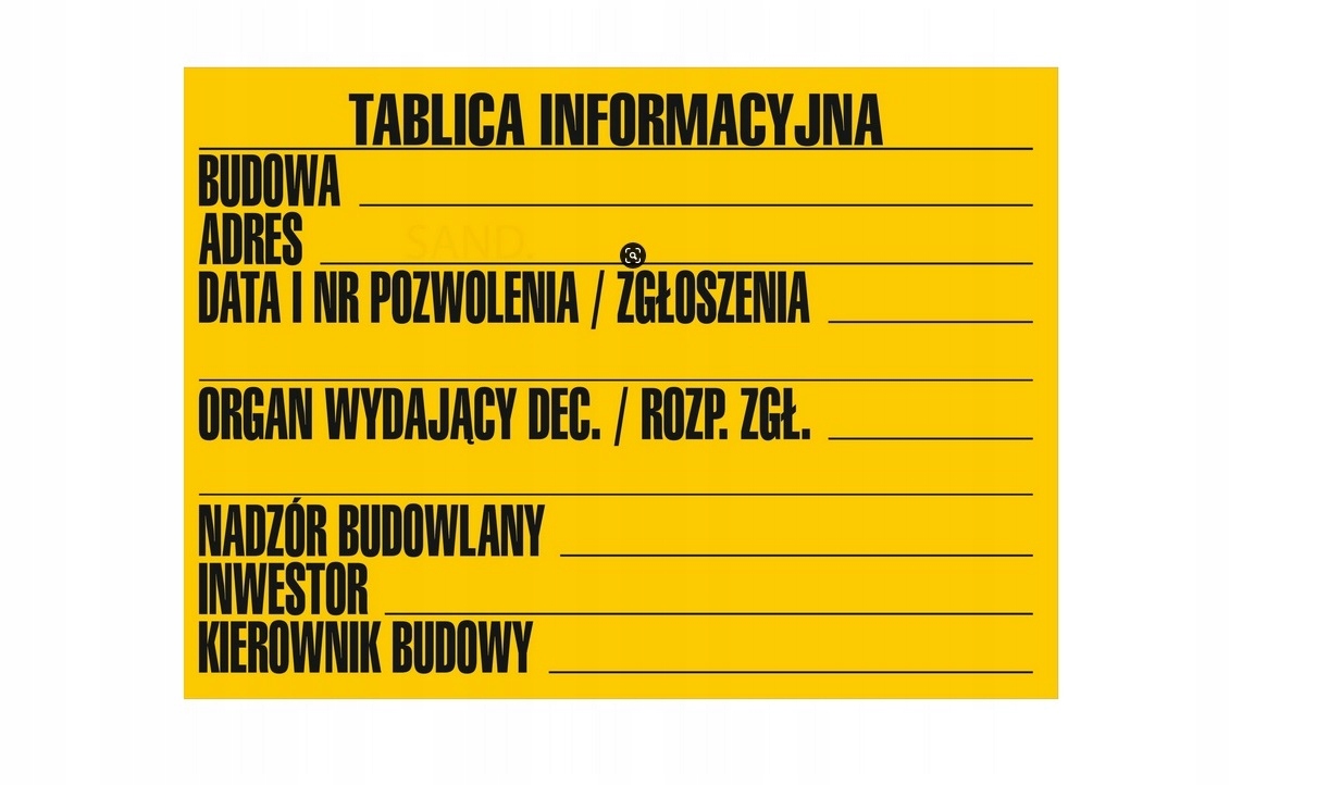 

Tablica Tabliczka Informacyjna Budowlana 70x50