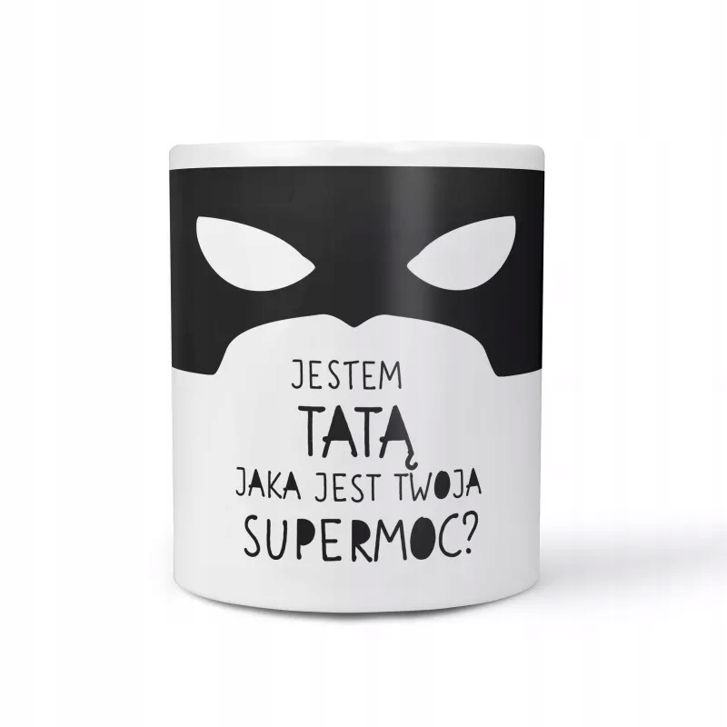 

Kubek Jestem tatą. Jaka jest twoja supermoc