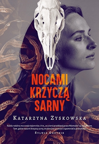 

Nocami krzyczą sarny Katarzyna Zyskowska