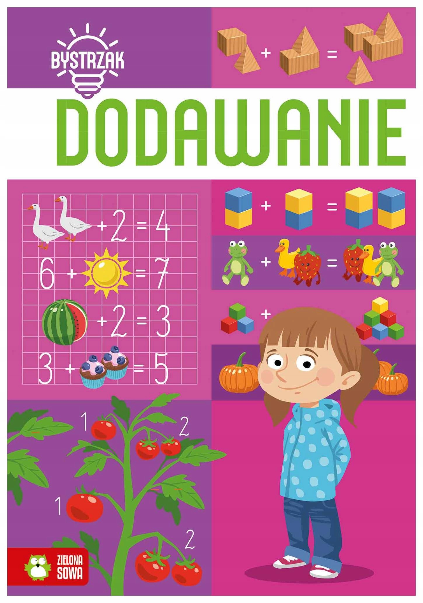Bystrzak. Dodawanie. Zielona Sowa 6+